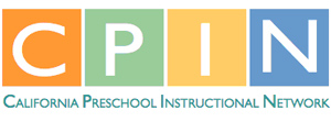 CPIN Region 7 Central Valley-CPIN provides high quality professional development for preschool administrators and teachers